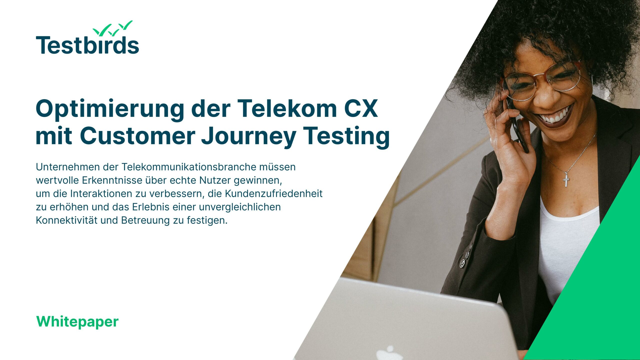 Testbirds Whitepaper - Optimierung der Telekom CX mit Customer Journey Testing